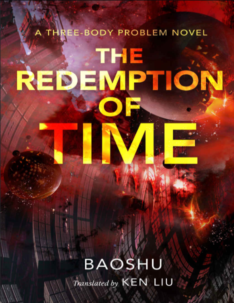 Book cover of The Redemption of Time by Ken Liu Book cover of The Redemption of Time by Ken Liu